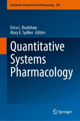 Bradshaw / Spilker |  Quantitative Systems Pharmacology | Buch |  Sack Fachmedien