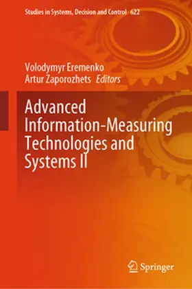 Eremenko / Zaporozhets |  Advanced Information-Measuring Technologies and Systems II | eBook | Sack Fachmedien