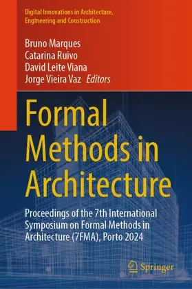 Marques / Ruivo / Leite Viana |  Formal Methods in Architecture | Buch |  Sack Fachmedien