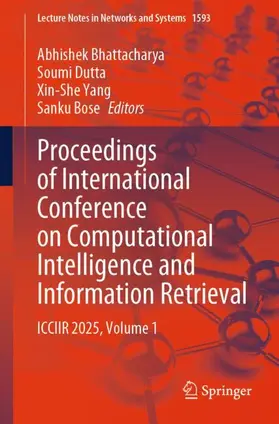 Bhattacharya / Dutta / Yang |  Proceedings of International Conference on Computational Intelligence and Information Retrieval | Buch |  Sack Fachmedien