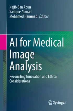Ben Aoun / Ahmad / Hammad |  AI for Medical Image Analysis | Buch |  Sack Fachmedien