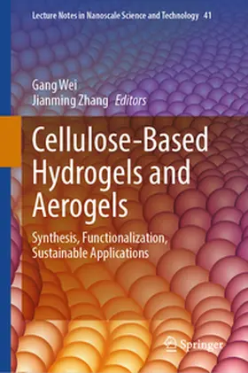 Wei / Zhang | Cellulose-Based Hydrogels and Aerogels | E-Book | sack.de