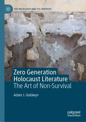 Goldwyn | Zero Generation Holocaust Literature | Buch | 978-3-032-03060-3 | sack.de