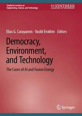 Carayannis / Erokhin |  Democracy, Environment, and Technology | Buch |  Sack Fachmedien