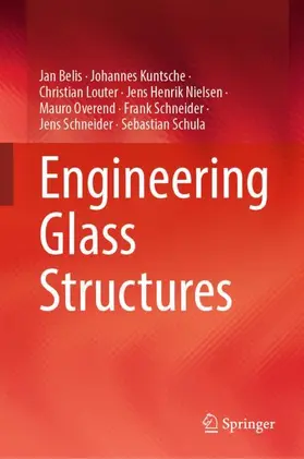 Belis / Kuntsche / Louter |  Engineering Glass Structures | Buch |  Sack Fachmedien