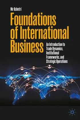 Kshetri | Foundations of International Business | E-Book | www2.sack.de