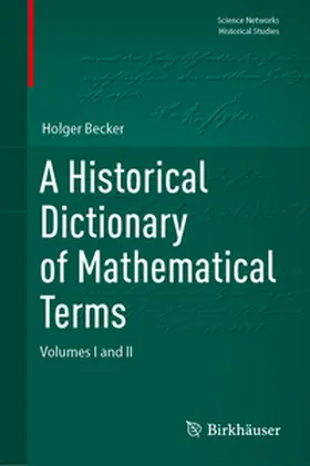 Becker |  A Historical Dictionary of Mathematical Terms | Buch |  Sack Fachmedien
