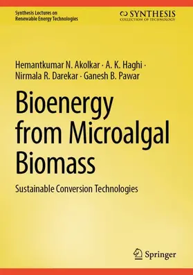 Akolkar / Haghi / Darekar |  Bioenergy from Microalgal Biomass | Buch |  Sack Fachmedien