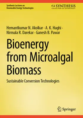 Akolkar / Haghi / Darekar |  Bioenergy from Microalgal Biomass | eBook | Sack Fachmedien
