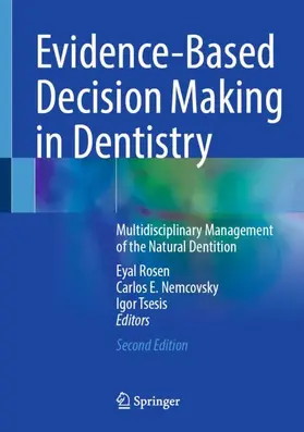 Rosen / Nemcovsky / Tsesis |  Evidence-Based Decision Making in Dentistry | Buch |  Sack Fachmedien
