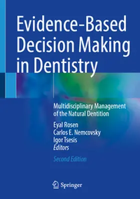 Rosen / Nemcovsky / Tsesis |  Evidence-Based Decision Making in Dentistry | eBook | Sack Fachmedien