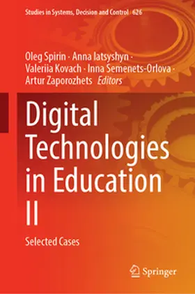 Spirin / Iatsyshyn / Kovach | Digital Technologies in Education II | E-Book | www2.sack.de