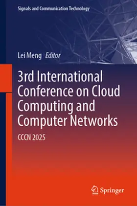 Meng | 3rd International Conference on Cloud Computing and Computer Networks | E-Book | www2.sack.de