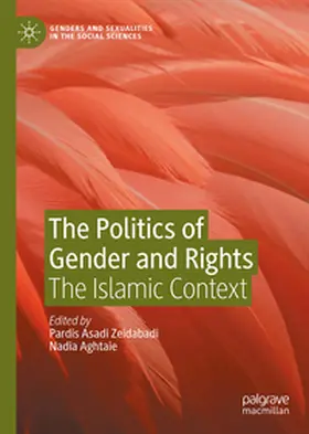 Asadi Zeidabadi / Aghtaie | The Politics of Gender and Rights | E-Book | sack.de