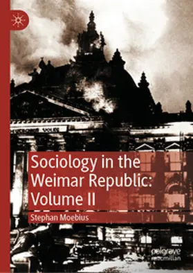 Moebius |  Sociology in the Weimar Republic: Volume II | eBook | Sack Fachmedien
