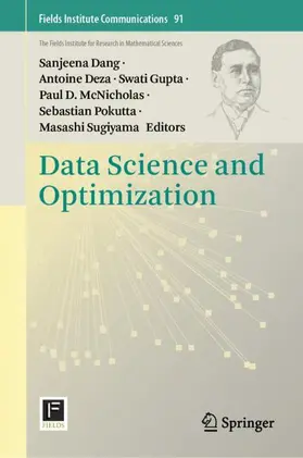 Dang / Deza / Gupta |  Data Science and Optimization | Buch |  Sack Fachmedien