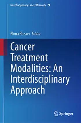 Rezaei | Cancer Treatment Modalities: An Interdisciplinary Approach | Buch | 978-3-032-03865-4 | sack.de