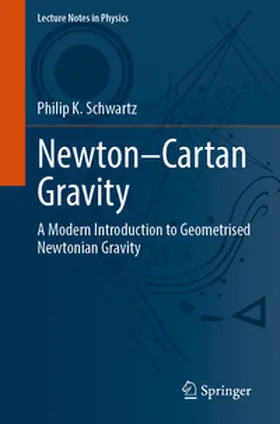 Schwartz | Newton–Cartan Gravity | E-Book | www2.sack.de