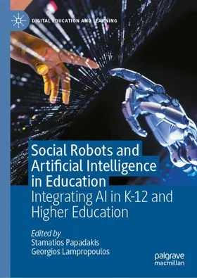 Papadakis / Lampropoulos |  Social Robots and Artificial Intelligence in Education | Buch |  Sack Fachmedien
