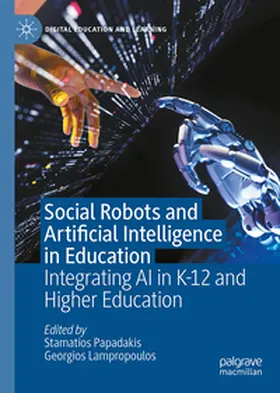 Papadakis / Lampropoulos |  Social Robots and Artificial Intelligence in Education | eBook | Sack Fachmedien