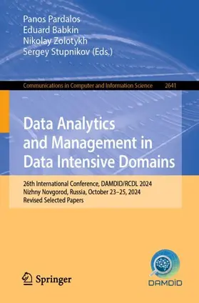 Pardalos / Babkin / Zolotykh |  Data Analytics and Management in Data Intensive Domains | Buch |  Sack Fachmedien