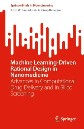 Ramadurai / Banerjee |  Machine Learning-Driven Rational Design in Nanomedicine | Buch |  Sack Fachmedien