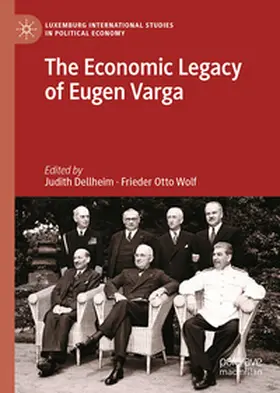 Dellheim / Wolf |  The Economic Legacy of Eugen Varga | eBook | Sack Fachmedien