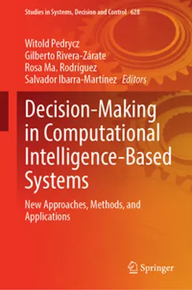 Pedrycz / Rivera / Rodríguez |  Decision-Making in Computational Intelligence-Based Systems | eBook | Sack Fachmedien