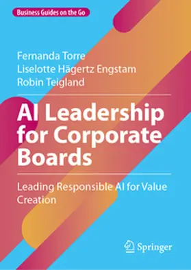 Torre / Hägertz Engstam / Teigland |  AI Leadership for Corporate Boards | eBook | Sack Fachmedien