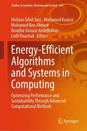 Gibet Tani / Kouissi / Ben Ahmed |  Energy-Efficient Algorithms and Systems in Computing | Buch |  Sack Fachmedien