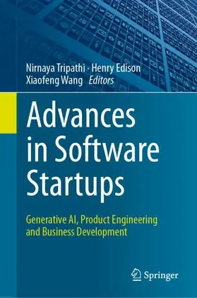 Tripathi / Edison / Wang |  Advances in Software Startups | Buch |  Sack Fachmedien