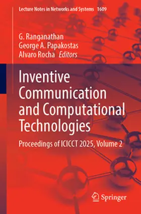 Ranganathan / Papakostas / Rocha |  Inventive Communication and Computational Technologies | eBook | Sack Fachmedien