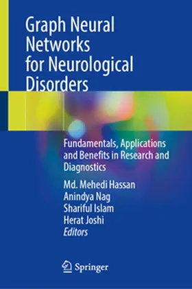 Hassan / Nag / Islam |  Graph Neural Networks for Neurological Disorders | eBook | Sack Fachmedien