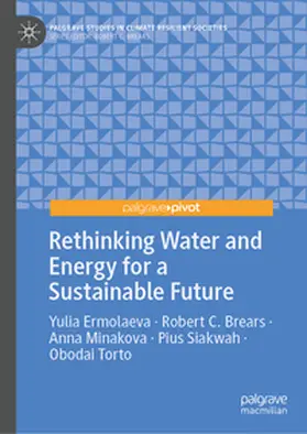 Ermolaeva / Brears / Minakova |  Rethinking Water and Energy for a Sustainable Future | eBook | Sack Fachmedien