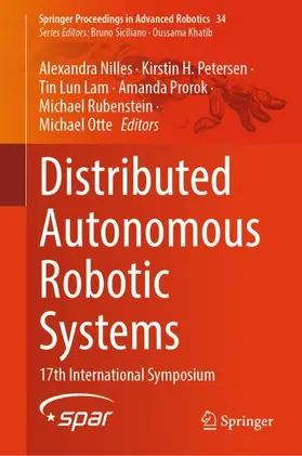 Nilles / Petersen / Lam |  Distributed Autonomous Robotic Systems | Buch |  Sack Fachmedien
