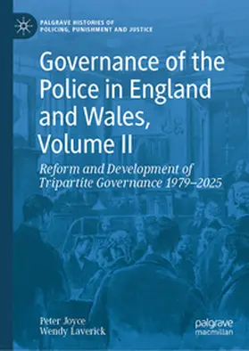 Joyce / Laverick |  Governance of the Police in England and Wales, Volume II | eBook | Sack Fachmedien