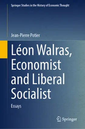 Potier |  Léon Walras, Economist and Liberal Socialist | eBook | Sack Fachmedien