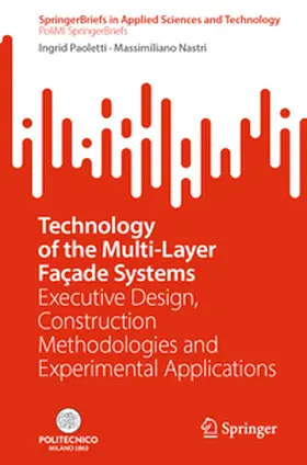 Paoletti / Nastri |  Technology of the Multi-Layer Façade Systems | eBook | Sack Fachmedien