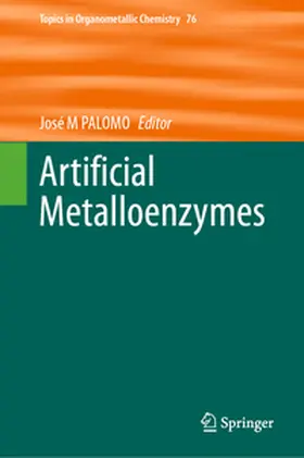 Palomo |  Artificial Metalloenzymes | eBook | Sack Fachmedien