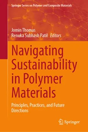 Thomas / Patil |  Navigating Sustainability in Polymer Materials | eBook | Sack Fachmedien