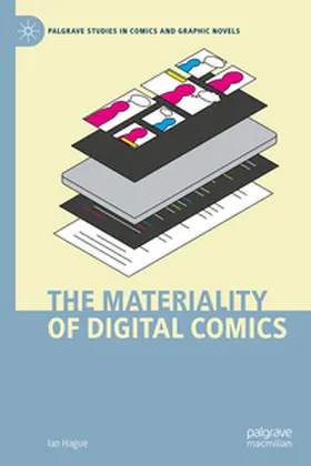 Hague |  The Materiality of Digital Comics | eBook | Sack Fachmedien