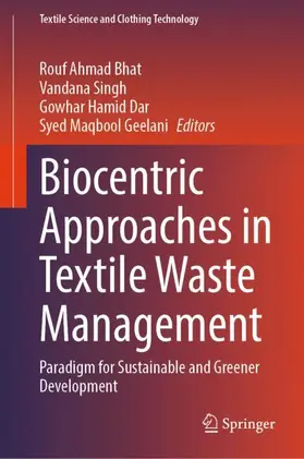 Bhat / Singh / Hamid Dar |  Biocentric Approaches in Textile Waste Management | Buch |  Sack Fachmedien