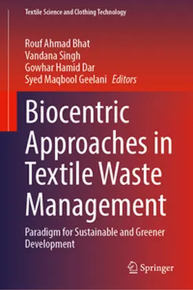 Bhat / Singh / Hamid Dar |  Biocentric Approaches in Textile Waste Management | eBook | Sack Fachmedien