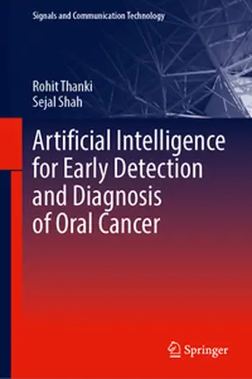 Thanki / Shah |  Artificial Intelligence for Early Detection and Diagnosis of Oral Cancer | eBook | Sack Fachmedien