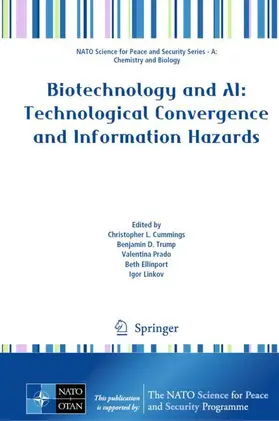 Cummings / Trump / Prado |  Biotechnology and AI: Technological Convergence and Information Hazards | Buch |  Sack Fachmedien