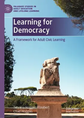 Hoggan-Kloubert / Hoggan |  Learning for Democracy | Buch |  Sack Fachmedien