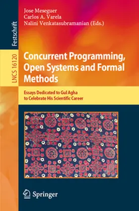 Meseguer / Varela / Venkatasubramanian | Concurrent Programming, Open Systems and Formal Methods | E-Book | www2.sack.de