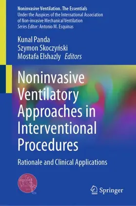 Panda / Skoczynski / Skoczynski |  Noninvasive Ventilatory Approaches in Interventional Procedures | Buch |  Sack Fachmedien