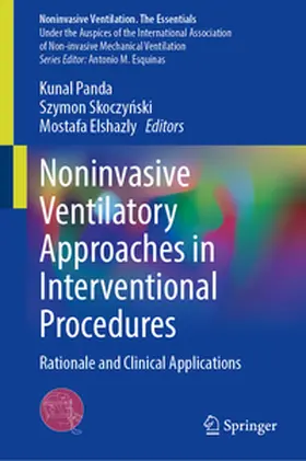 Panda / Skoczynski / Skoczynski |  Noninvasive Ventilatory Approaches in Interventional Procedures | eBook | Sack Fachmedien