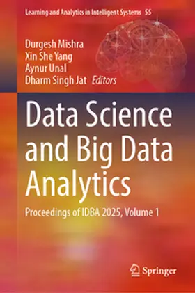 Mishra / Yang / Unal | Data Science and Big Data Analytics | E-Book | www2.sack.de